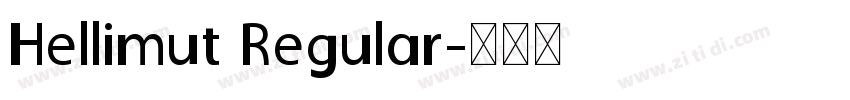 Hellimut Regular字体转换